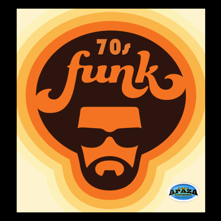 70'S FUNK CLASSICS. - Apaza Entertainment